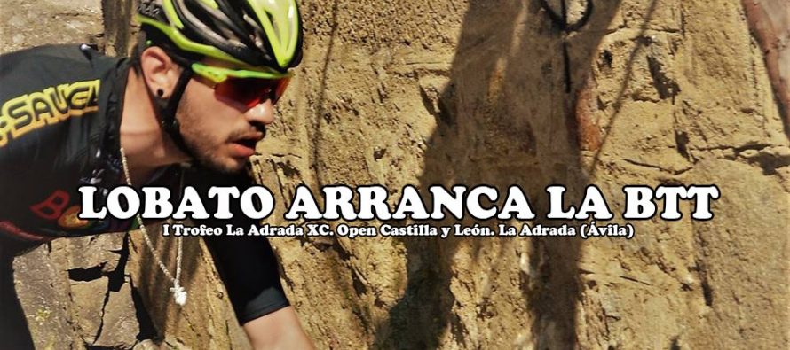 Lobato sexto en la general del Open de Castilla y León. Sexta también Sara Yusto en La Adrada