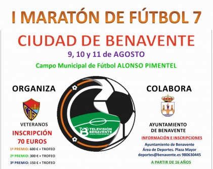 I Maraton futbol 7 Ciudad de Benavente