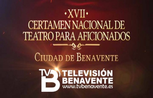 XVII CERTAMEN TEATRO TELEVISION BENAVENTE