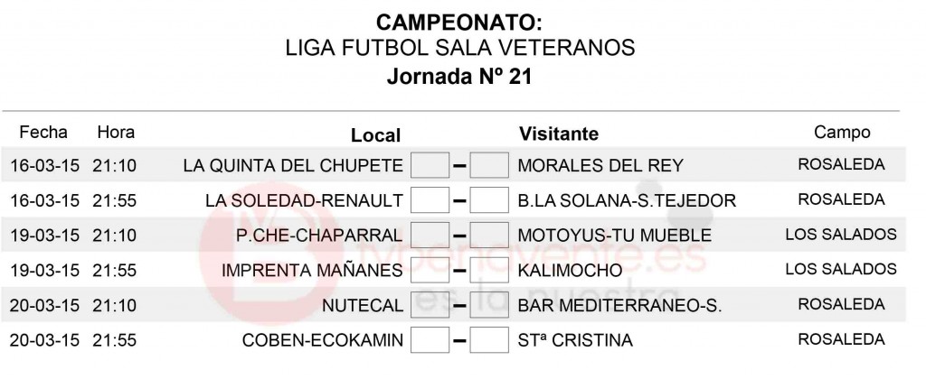 HORARIOS JORNADA 21-LIGA DE VETERANOS F SALA1